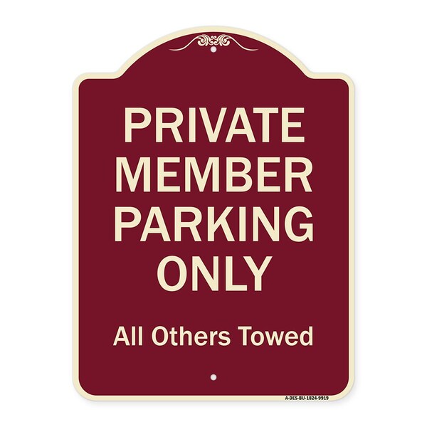 Designer Series-Private Member Parking Only All Others Towed, 24" x 18", BU-1824-9919